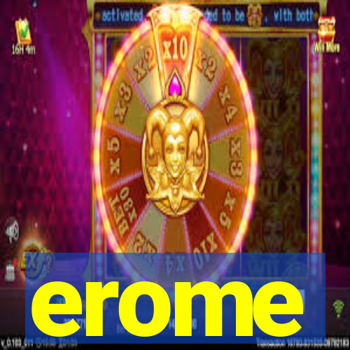 erome