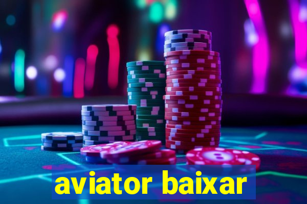 aviator baixar