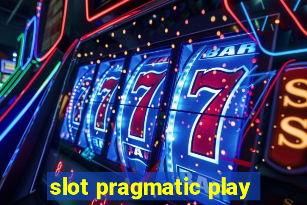 slot pragmatic play