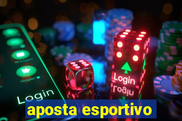 aposta esportivo