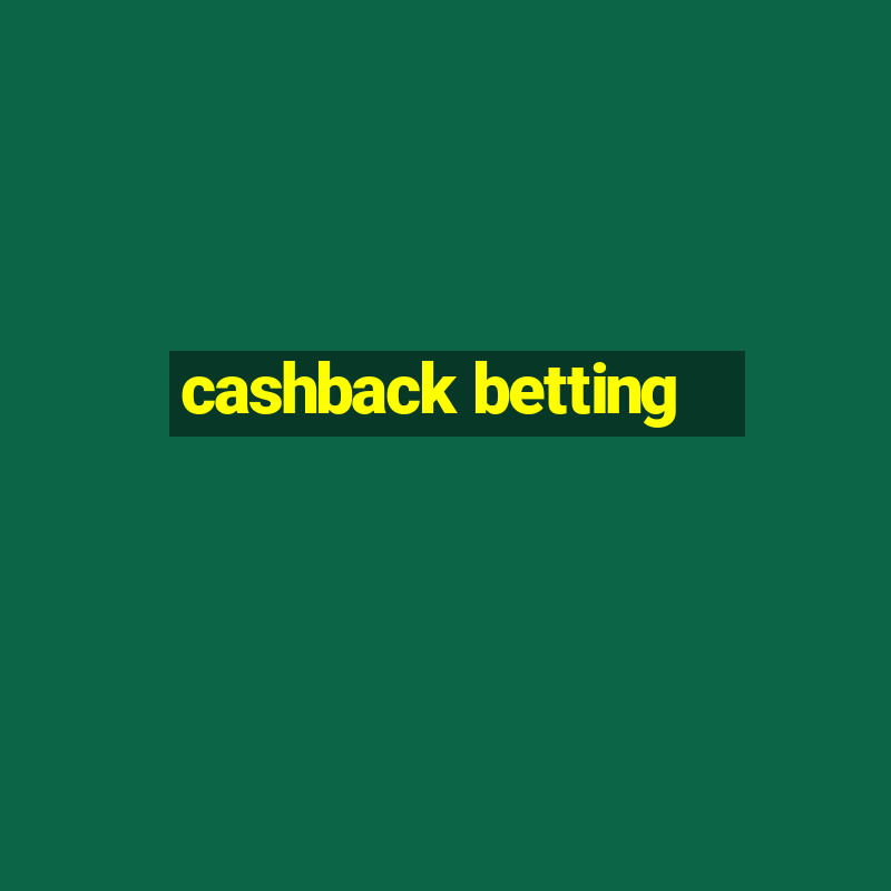 cashback betting