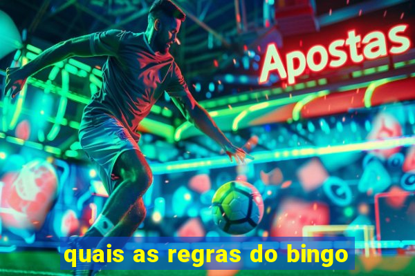 quais as regras do bingo