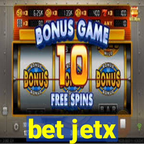 bet jetx