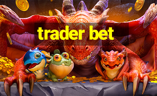 trader bet