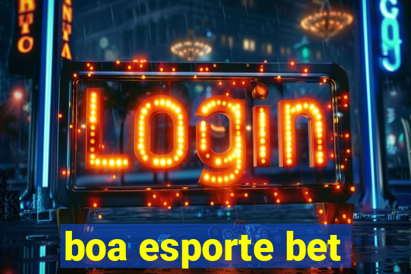 boa esporte bet