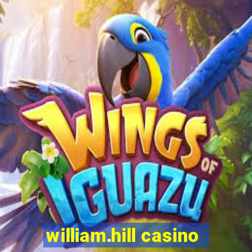 william.hill casino