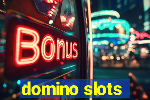 domino slots