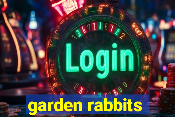 garden rabbits