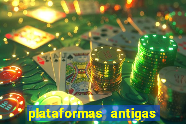 plataformas antigas slots 2023