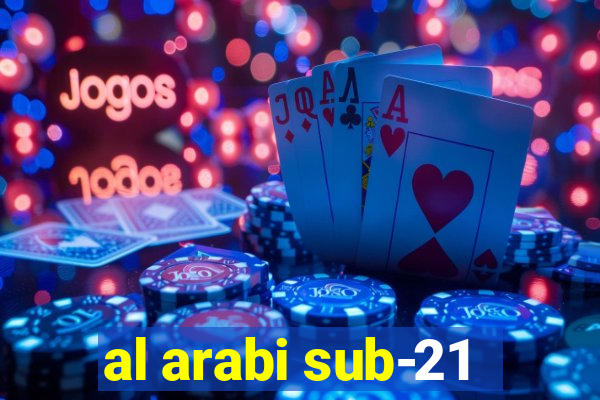 al arabi sub-21