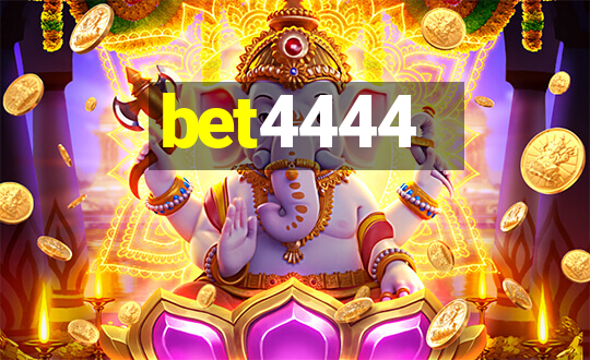 bet4444