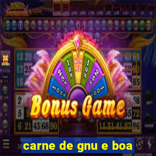 carne de gnu e boa