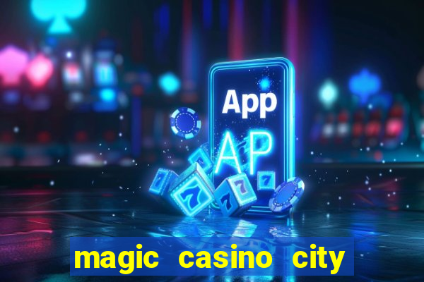 magic casino city miami florida