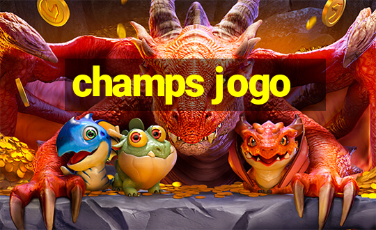 champs jogo