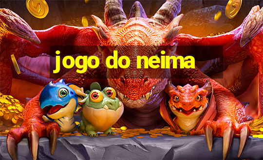 jogo do neima