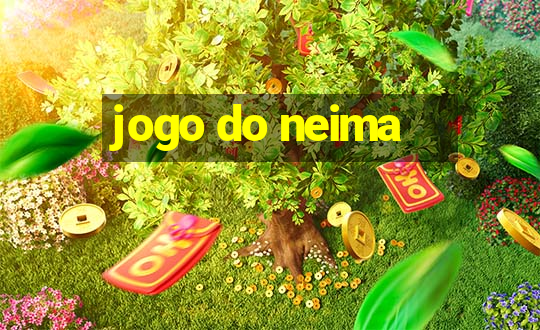 jogo do neima