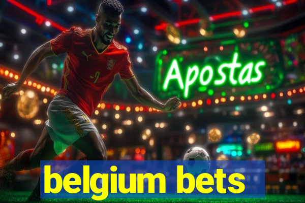 belgium bets