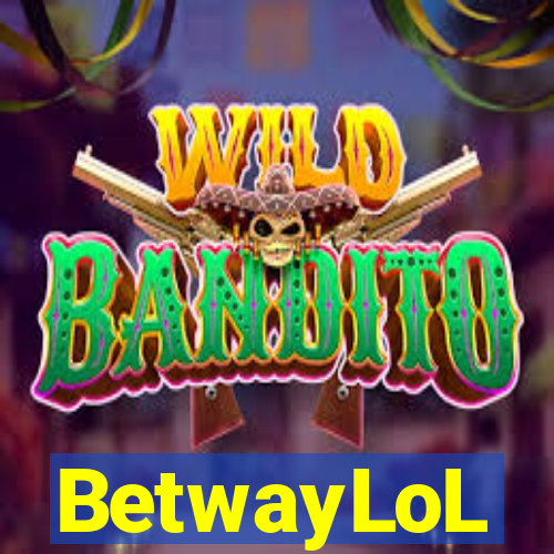 BetwayLoL