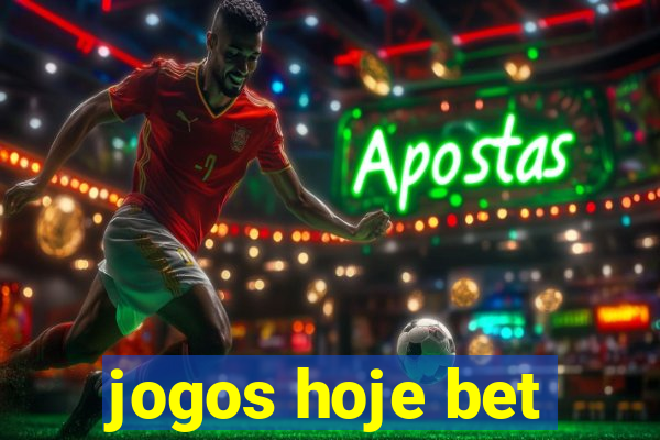 jogos hoje bet