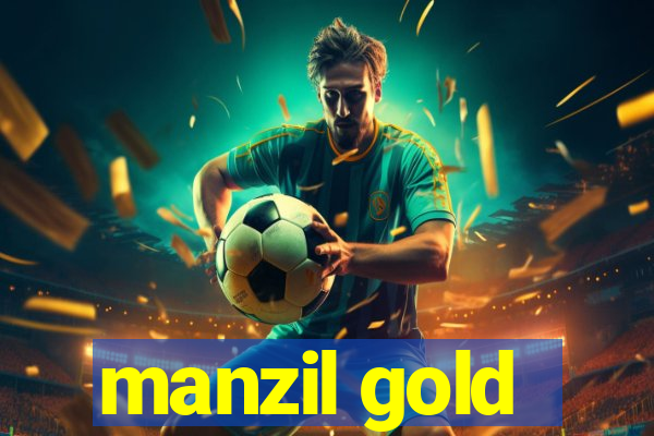 manzil gold