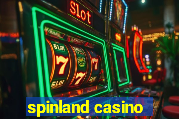 spinland casino