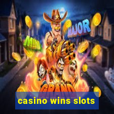 casino wins slots