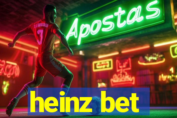 heinz bet