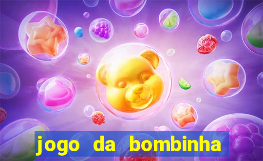 jogo da bombinha que ganha dinheiro