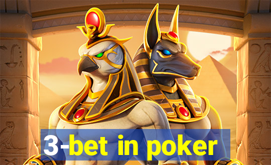 3-bet in poker