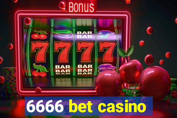 6666 bet casino