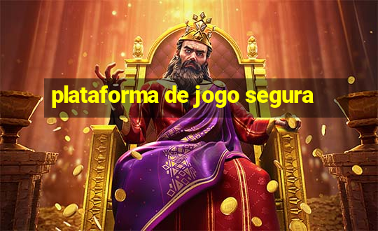 plataforma de jogo segura