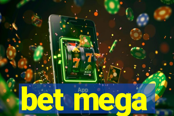 bet mega