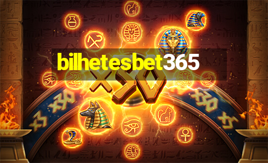 bilhetesbet365