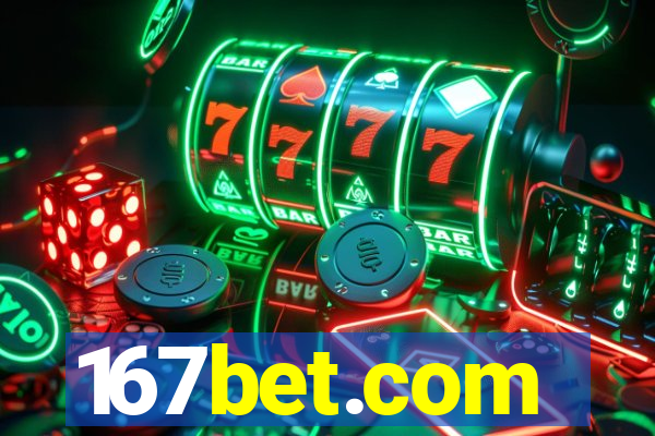 167bet.com