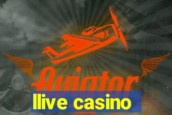 llive casino