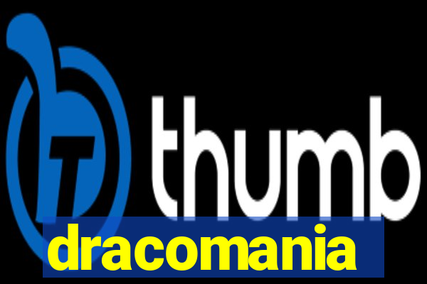 dracomania