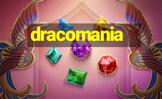 dracomania