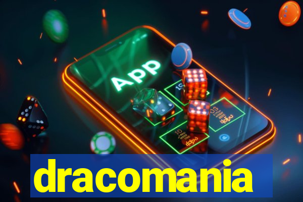 dracomania