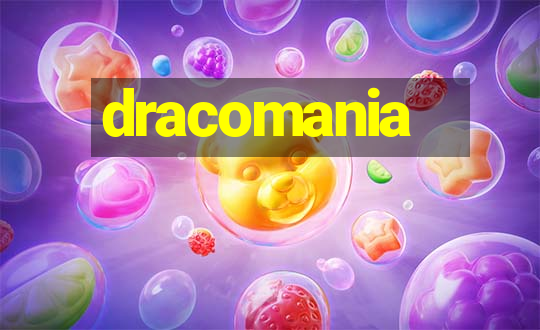 dracomania