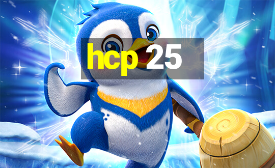 hcp 25