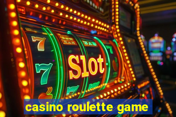 casino roulette game