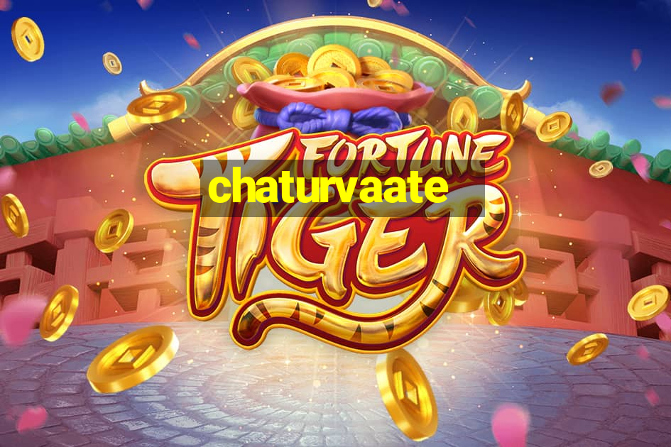 chaturvaate