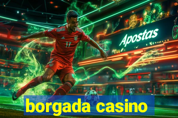 borgada casino