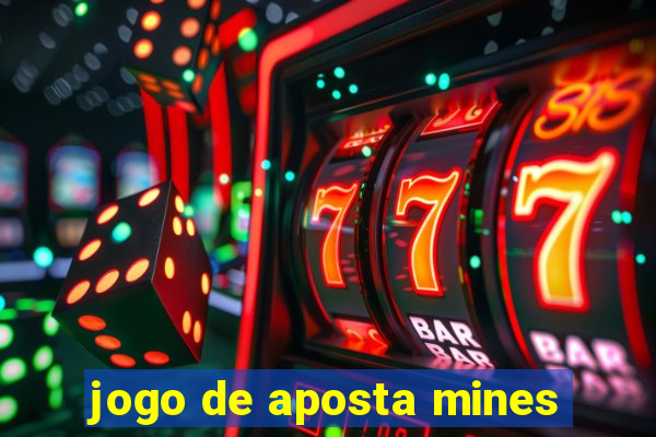 jogo de aposta mines