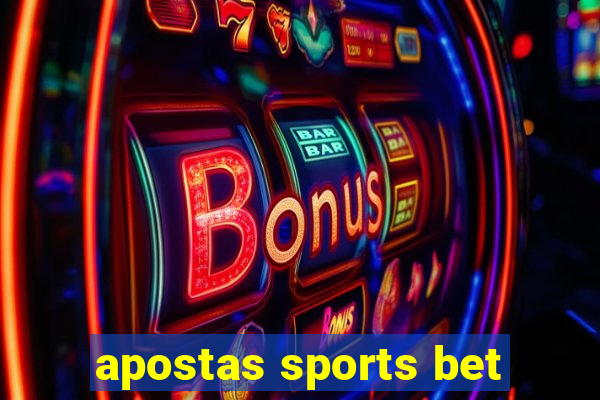 apostas sports bet