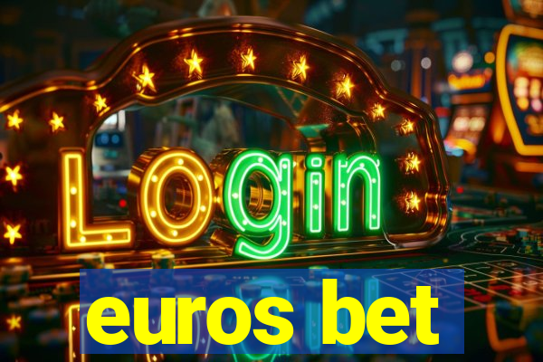 euros bet