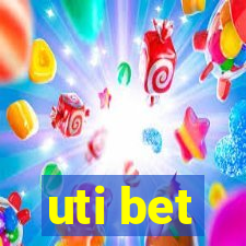 uti bet