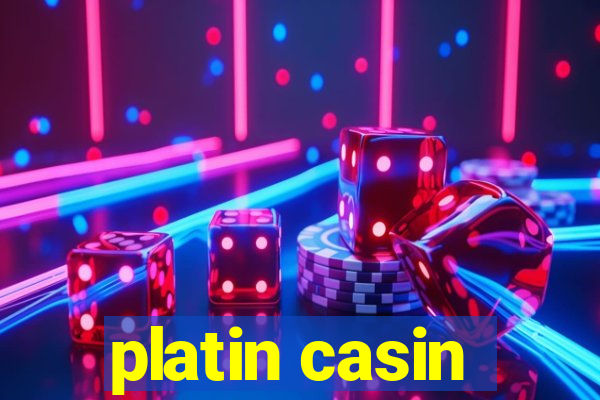 platin casin