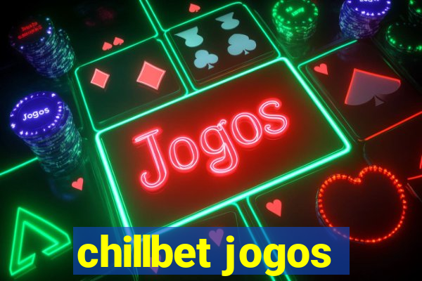 chillbet jogos