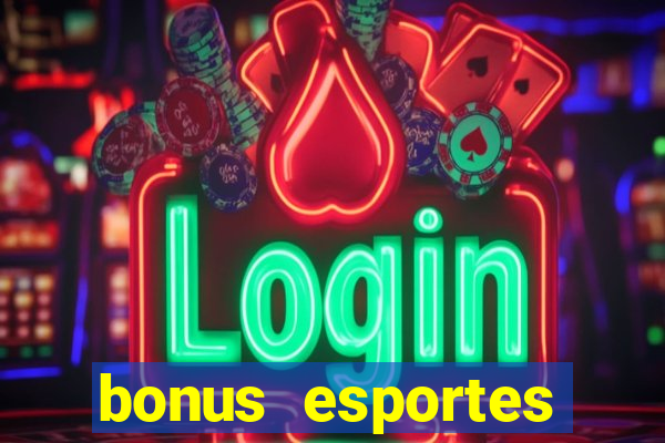 bonus esportes estrela bet